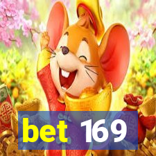 bet 169